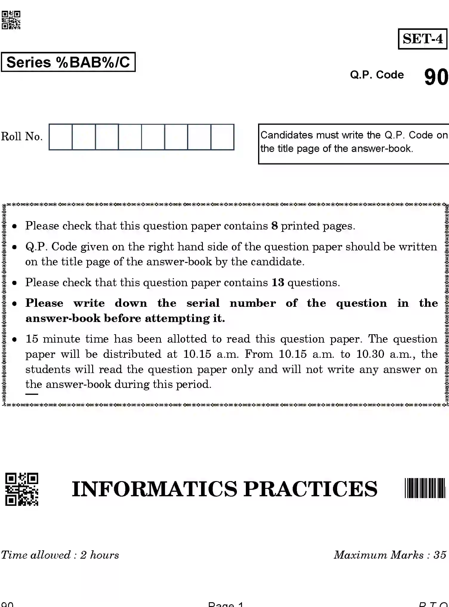 CBSE-Class-12-Previous-Year-Question-Papers-INFORMATICS-PRACTICES-BAB-C-SET-4-COMP-Page-1 Image